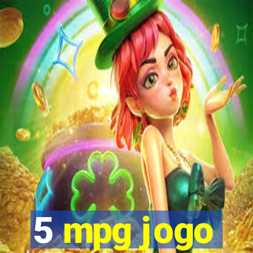 5 mpg jogo